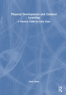 Front cover_Physical Development and Outdoor Learning