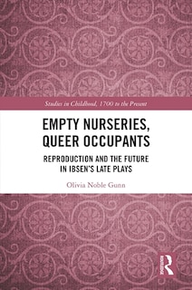 Couverture_Empty Nurseries, Queer Occupants