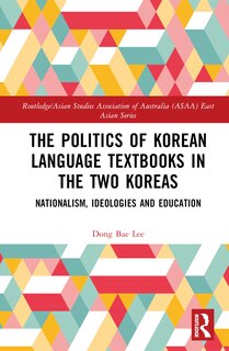 Couverture_The Politics of Korean Language Textbooks in the Two Koreas