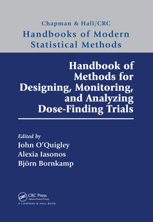 Couverture_Handbook of Methods for Designing, Monitoring, and Analyzing Dose-Finding Trials