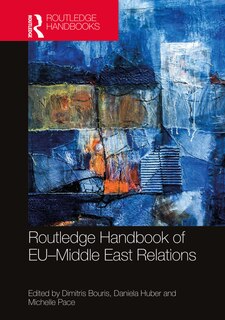 Front cover_Routledge Handbook Of Eu-middle East Relations