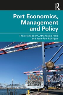 Front cover_Port Economics, Management And Policy