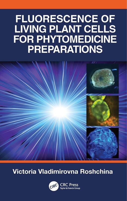 Couverture_Fluorescence Of Living Plant Cells For Phytomedicine Preparations