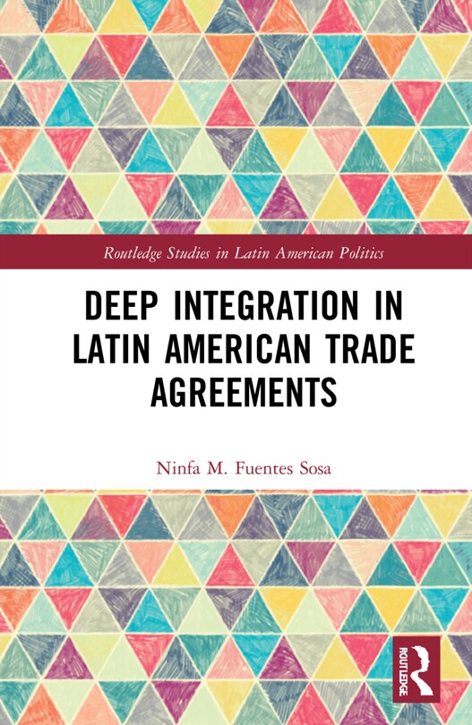 Front cover_Deep Integration In Latin American Trade Agreements