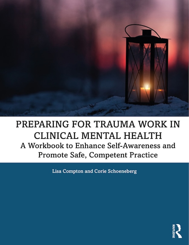Front cover_Preparing For Trauma Work In Clinical Mental Health