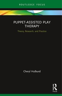 Front cover_Puppet-assisted Play Therapy