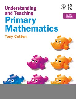 Front cover_Understanding and Teaching Primary Mathematics