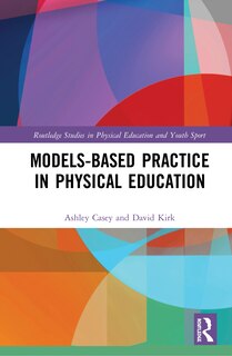 Front cover_Models-based Practice In Physical Education