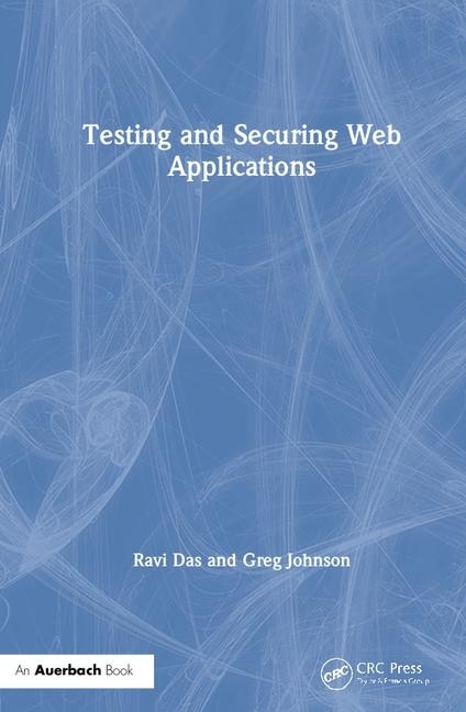 Front cover_Testing And Securing Web Applications