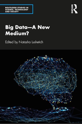 Big Data-a New Medium?