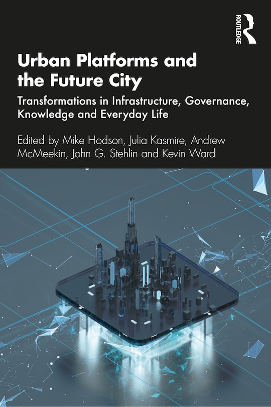 Couverture_Urban Platforms And The Future City