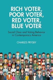 Front cover_Rich Voter, Poor Voter, Red Voter, Blue Voter
