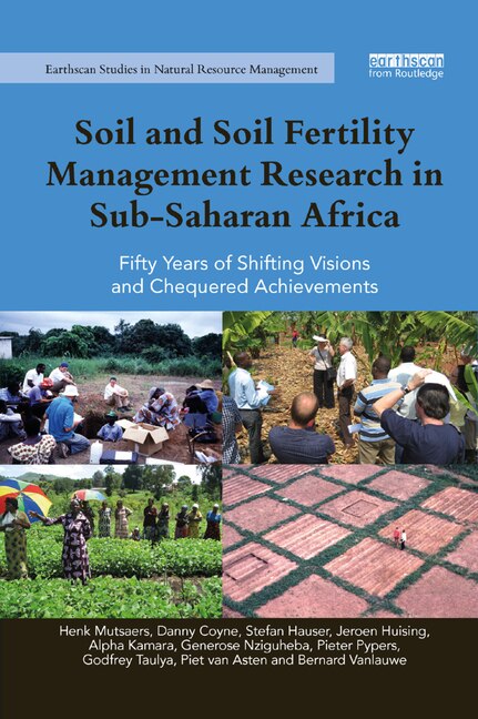 Front cover_Soil And Soil Fertility Management Research In Sub-saharan Africa