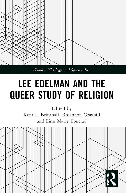 Couverture_Lee Edelman and the Queer Study of Religion