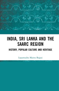 Front cover_India, Sri Lanka And The Saarc Region