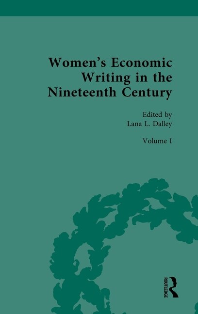 Front cover_Women's Economic Writing in the Nineteenth Century