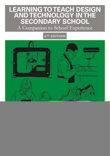 Couverture_Learning To Teach Design And Technology In The Secondary School