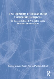 Front cover_The Elements of Education for Curriculum Designers