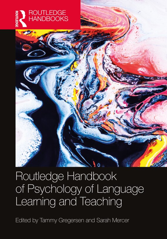 Front cover_The Routledge Handbook Of The Psychology Of Language Learning And Teaching