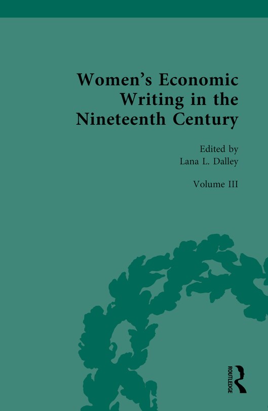 Front cover_Women's Economic Writing in the Nineteenth Century