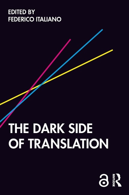 Front cover_The Dark Side Of Translation