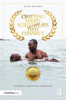 Couverture_Crafting Short Screenplays That Connect