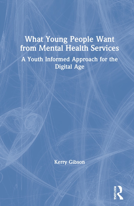 Front cover_What Young People Want From Mental Health Services