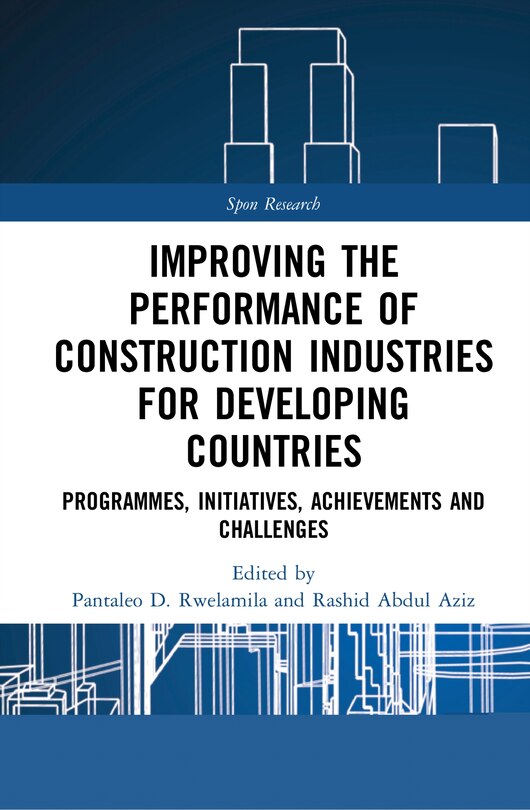 Front cover_Improving The Performance Of Construction Industries For Developing Countries