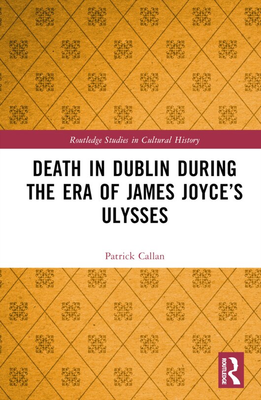 Front cover_Death in Dublin During the Era of James Joyce's Ulysses