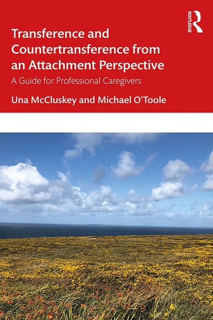 Couverture_Transference And Countertransference From An Attachment Perspective
