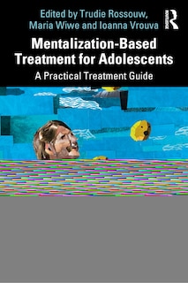 Front cover_Mentalization-based Treatment For Adolescents