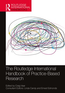 Front cover_The Routledge International Handbook Of Practice-based Research