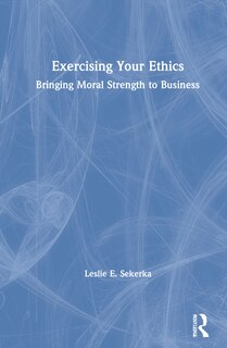 Couverture_Exercising Your Ethics