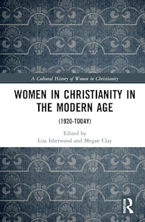 Front cover_Women In Christianity In The Modern Age