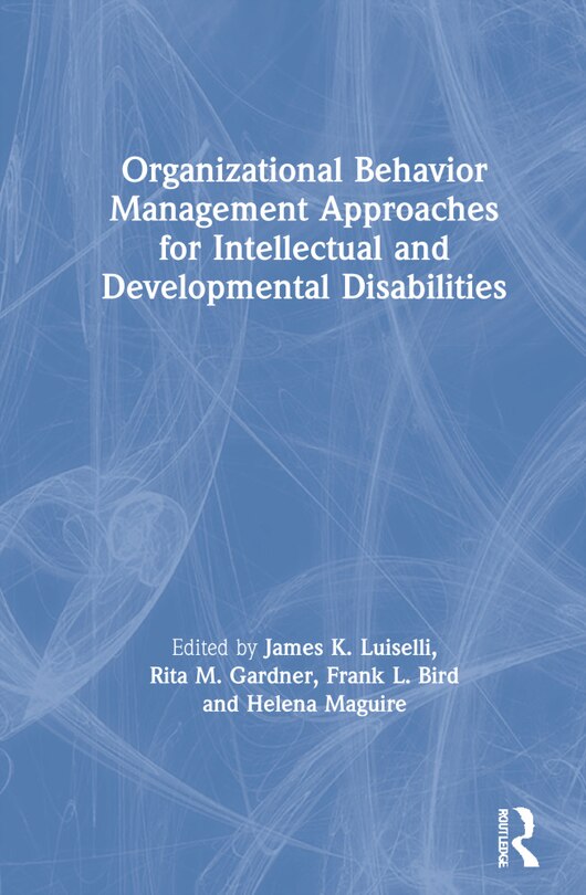 Front cover_Organizational Behavior Management Approaches For Intellectual And Developmental Disabilities