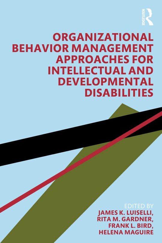 Front cover_Organizational Behavior Management Approaches For Intellectual And Developmental Disabilities