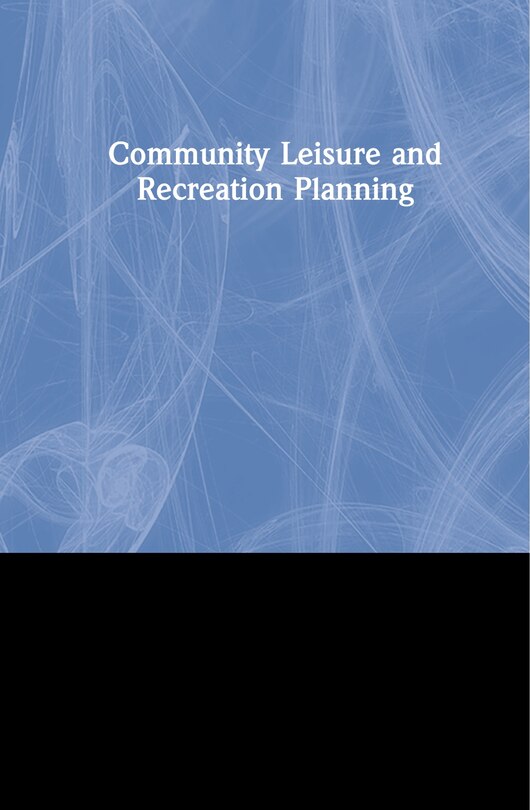 Front cover_Community Leisure And Recreation Planning