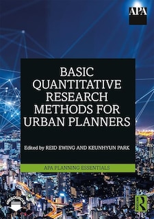 Front cover_Basic Quantitative Research Methods For Urban Planners