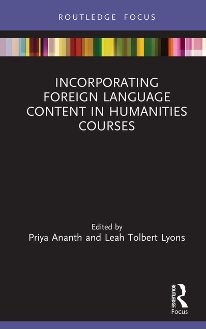 Front cover_Incorporating Foreign Language Content In Humanities Courses