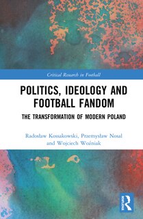Couverture_Politics, Ideology And Football Fandom
