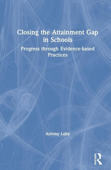 Front cover_Closing The Attainment Gap In Schools