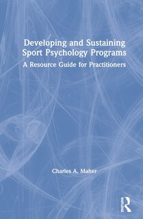 Couverture_Developing And Sustaining Sport Psychology Programs