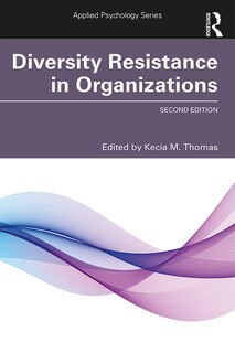 Front cover_Diversity Resistance In Organizations