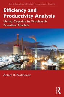 Efficiency and Productivity Analysis: Using Copulas in Stochastic Frontier Models