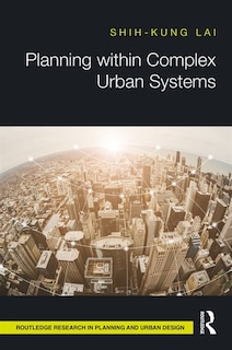 Front cover_Planning Within Complex Urban Systems