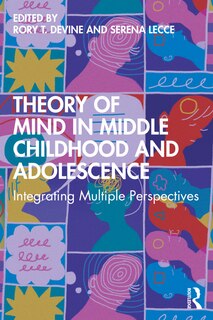 Front cover_Theory Of Mind In Middle Childhood And Adolescence