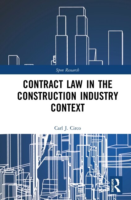 Front cover_Contract Law In The Construction Industry Context