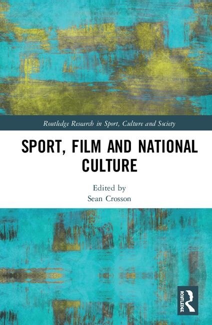 Couverture_Sport, Film And National Culture