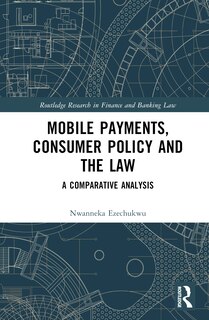 Front cover_Mobile Payments, Consumer Policy, and the Law