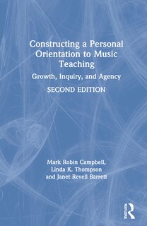 Couverture_Constructing A Personal Orientation To Music Teaching